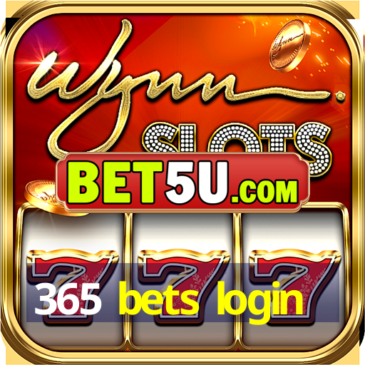 365 bets login